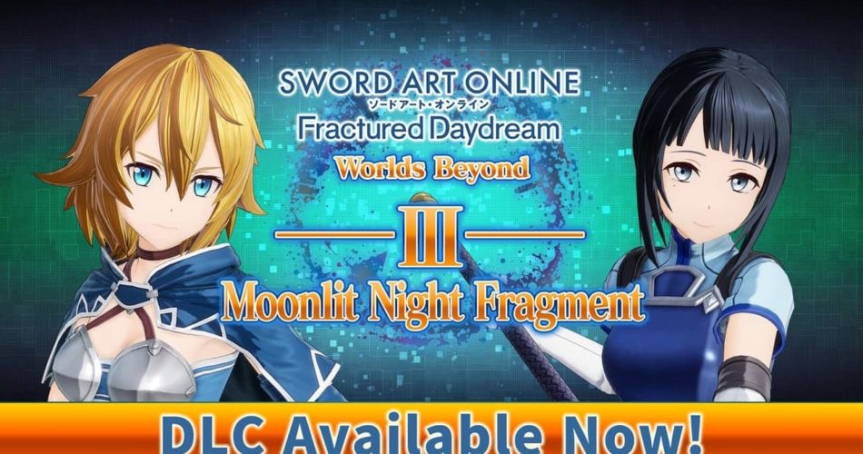 Sword Art Online Fractured Daydream «World Beyond III: Лунный ночной фрагмент» теперь доступен