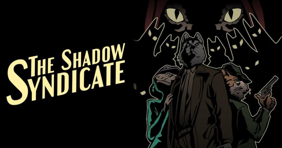 Noir Stealth Adventure The Shadow Syndicate объявил