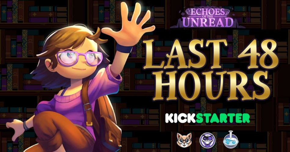 Отголоски нечитывания, входя в последние 48 часов на Kickstarter