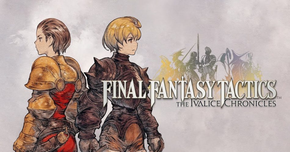 Final Fantasy Tactics - The Ivalice Chronicles, запущенные 30 сентября Final Fantasy Tactics - The Ivalice Chronicles, запущенные 30 сентября