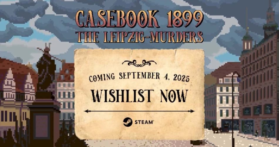 Casebook 1899 - Убийства Лейпцига, запускающие 4 сентября